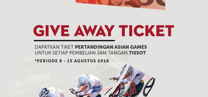 Give Away Ticket, Asian Games 2018!