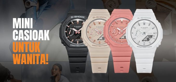 CasiOak untuk Wanita Hadir Lewat G-Shock GMA S2100 Series!