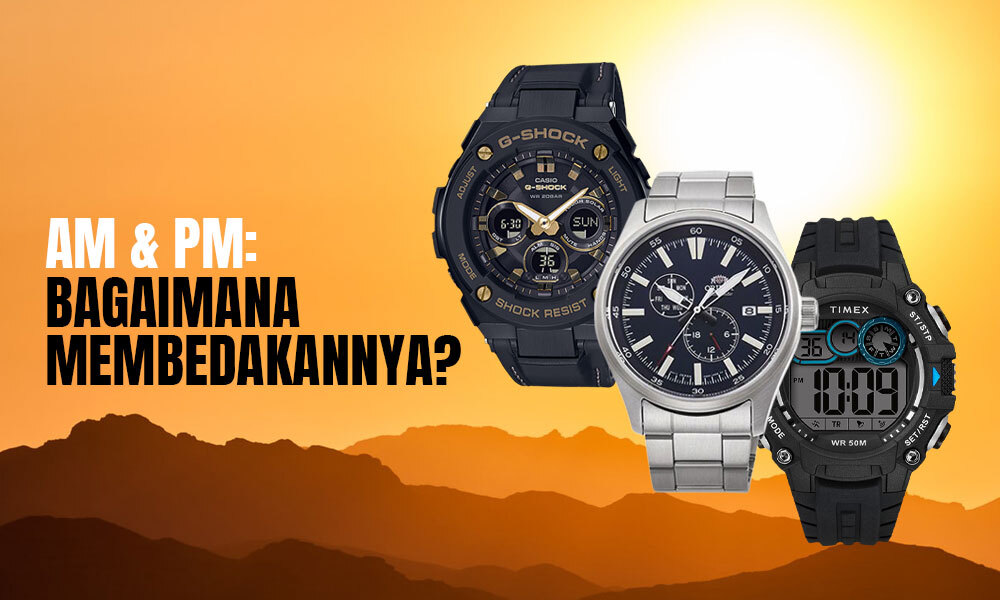 Apa Arti AM Dan PM Pada Jam Digital 