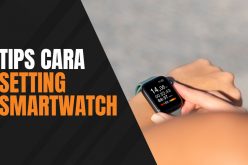 Cara Setting Jam Smartwatch Sebelum Siap Digunakan