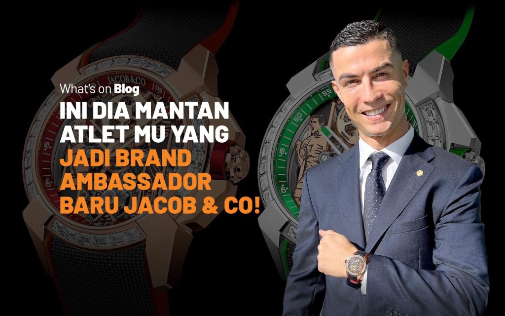 Cristiano Ronaldo Menjadi Brand Ambassador Jacob & Co