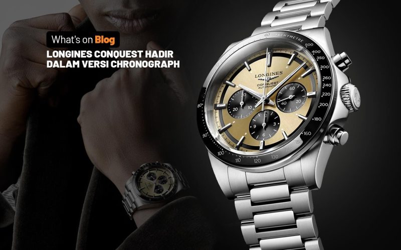 Longines Conquest 2023 Kini Hadir dalam Versi Chronograph Blog