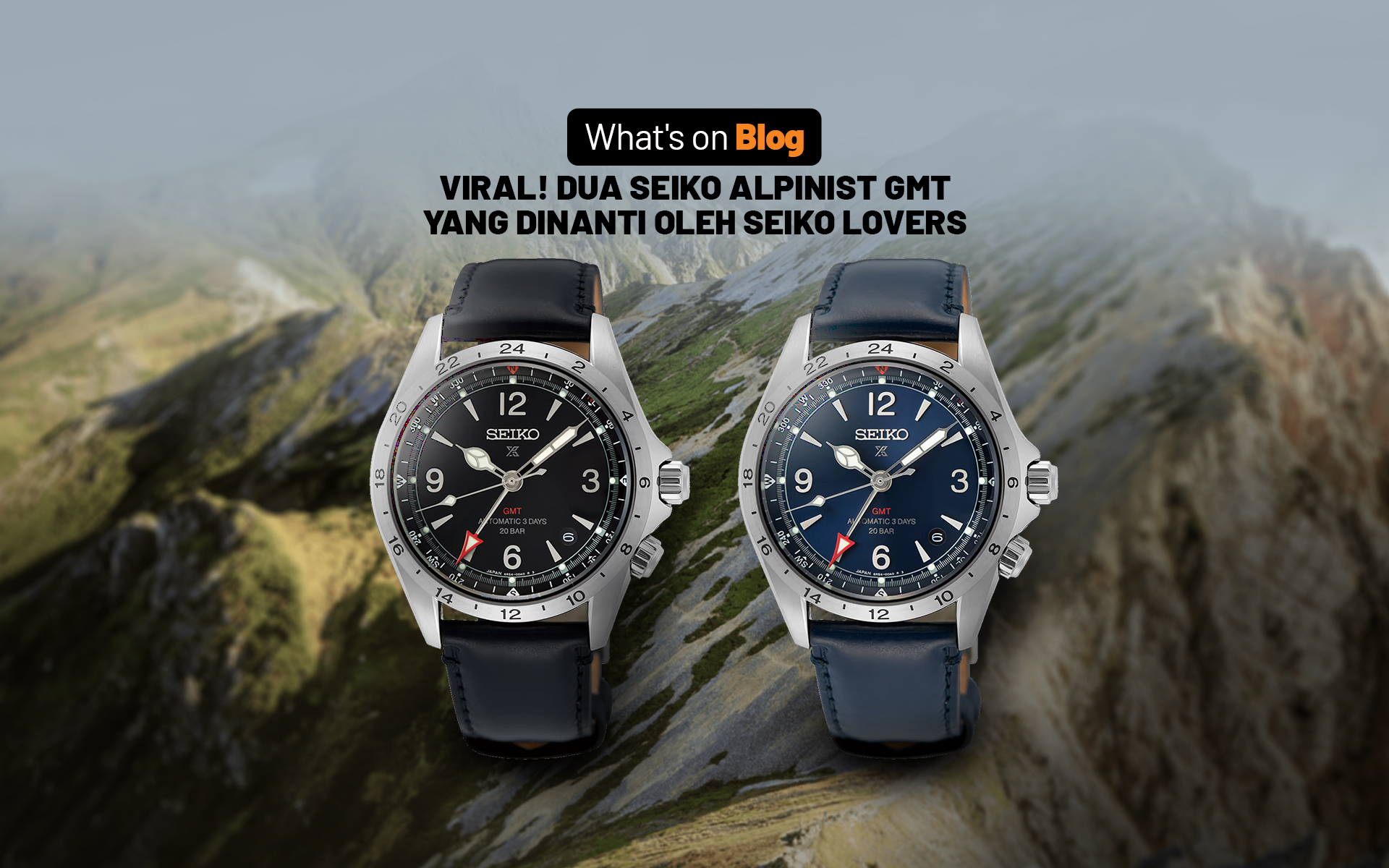 Dua Seiko Alpinist GMT Segera Hadir, Seiko Lovers Wajib Nyimak! - Blog ...