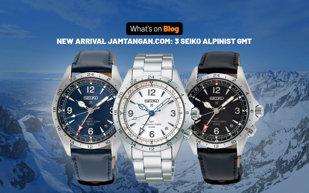 3 SEIKO ALPINIST GMT