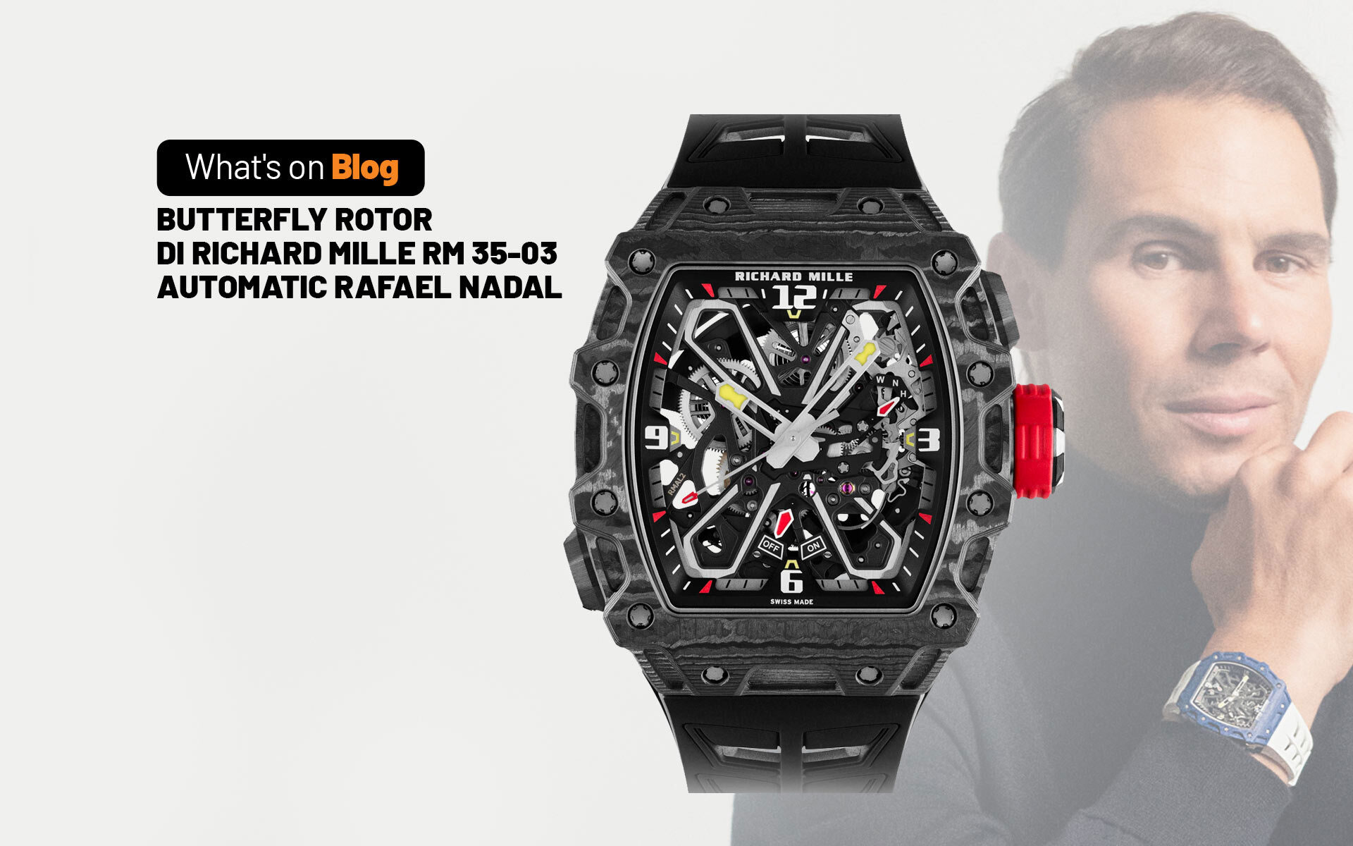 Richard Mille RM35 03 Automatic Rafael Nadal dengan Butterfly